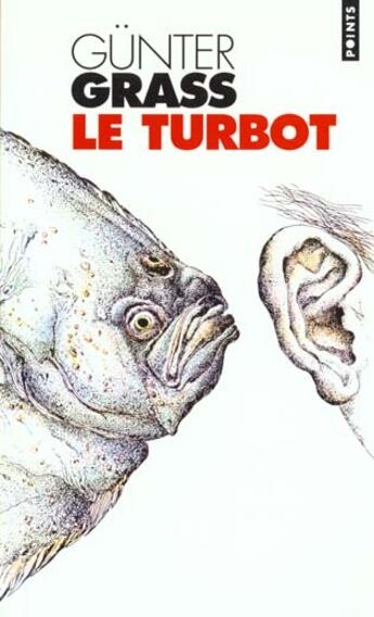 Couverture du livre « Le turbot » de Gunter Grass aux éditions Points