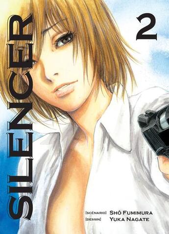Couverture du livre « Silencer Tome 2 » de Sho Fumimura et Yuka Nagate aux éditions Komikku
