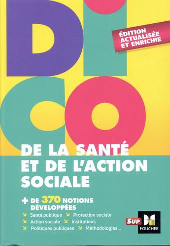 Couverture du livre « Dico de la santé et de l'action sociale (4e édition) » de Jerome Reynier aux éditions Foucher