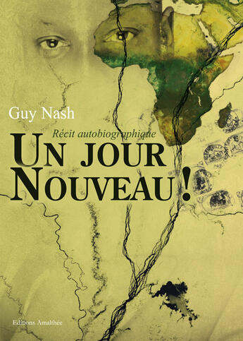 Couverture du livre « Un jour nouveau ! » de Guy Nash aux éditions Amalthee
