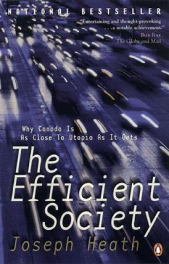 Couverture du livre « Efficient Society » de Joseph Heath aux éditions Penguin Group Us