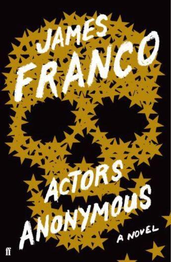 Couverture du livre « Actors anonymous » de James Franco aux éditions Faber And Faber Digital