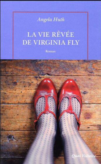 Couverture du livre « La vie rêvée de Virginia Fly » de Angela Huth aux éditions Table Ronde