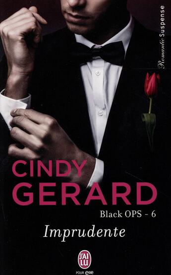 Couverture du livre « Black ops Tome 6 ; imprudente » de Cindy Gerard aux éditions J'ai Lu