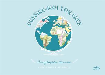 Couverture du livre « Dessine-moi ton pays » de Aude De Prelle aux éditions Ctp Rue Des Enfants