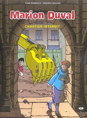 Couverture du livre « Marion Duval T.14 ; chantier interdit » de Philippe Masson et Yvan Pommaux aux éditions Bd Kids