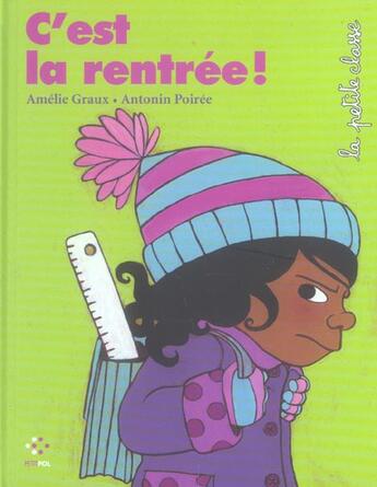 Couverture du livre « C'est la rentree ! » de Graux/Poiree aux éditions Petit Pol