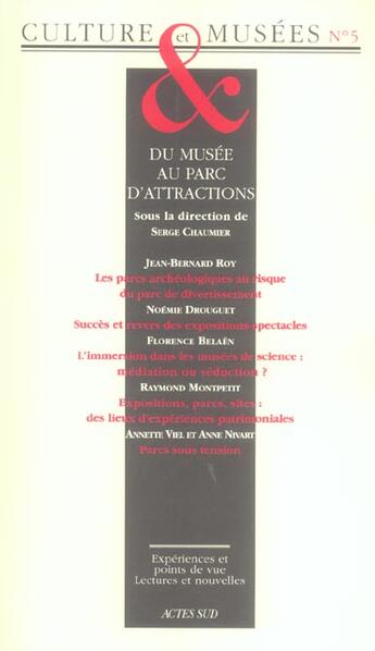 Couverture du livre « DU MUSEE AU PARC D'ATTRACTIONS » de Jean Davallon aux éditions Actes Sud