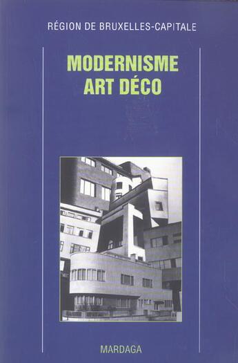Couverture du livre « Modernisme art deco (francais) » de Masatsugu Nishida aux éditions Mardaga Pierre