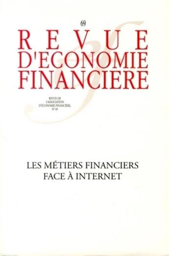 Couverture du livre « Les métiers financiers face à internet » de  aux éditions Association D'economie Financiere