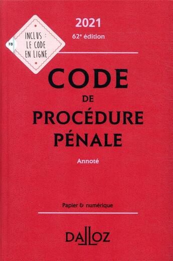 Couverture du livre « Code de procédure pénale, annoté (édition 2021) » de  aux éditions Dalloz