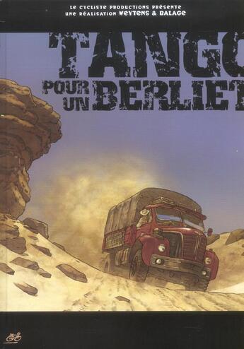 Couverture du livre « Tango pour un berliet » de Fred Weytens aux éditions Le Cycliste