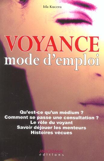 Couverture du livre « Voyance, Mode D'Emploi » de Ida Kucera aux éditions Anagramme