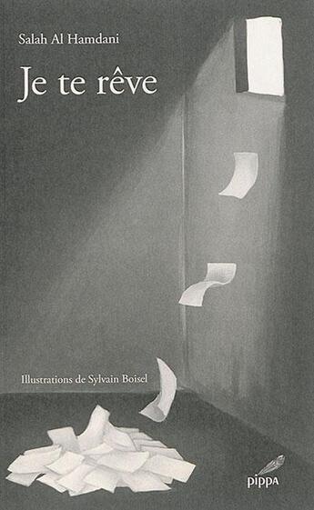 Couverture du livre « Je te reve » de Salah Al Hamdani aux éditions Pippa
