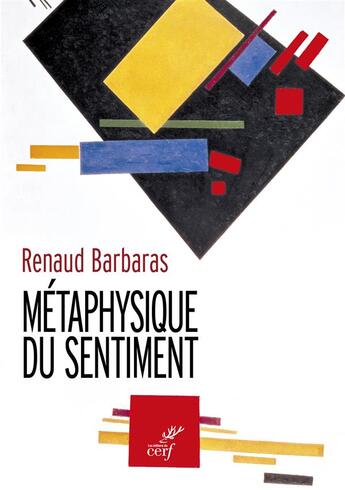 Couverture du livre « Métaphysique du sentiment » de Renaud Barbaras aux éditions Cerf
