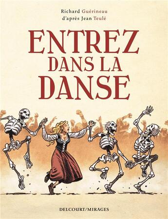 Couverture du livre « Entrez dans la danse » de Richard Guerineau aux éditions Delcourt