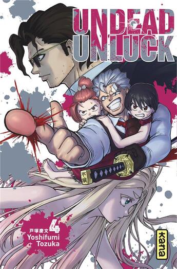 Couverture du livre « Undead unluck Tome 4 » de Yoshifumi Tozuka aux éditions Kana