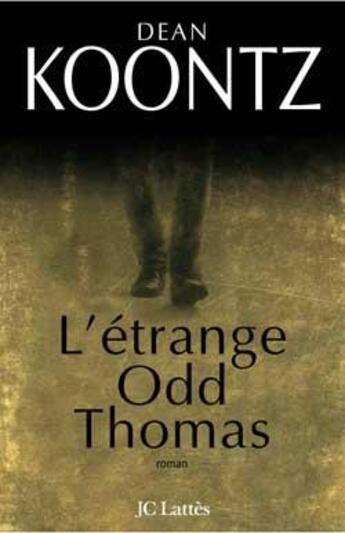 Couverture du livre « L'étrange odd thomas » de Koontz-D aux éditions Lattes