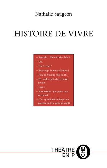 Couverture du livre « Histoire de vivre » de Nathalie Saugeon aux éditions Editions Du Laquet