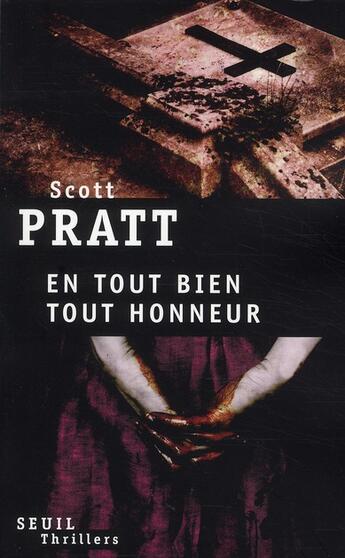 Couverture du livre « En tout bien tout honneur » de Scott Pratt aux éditions Seuil
