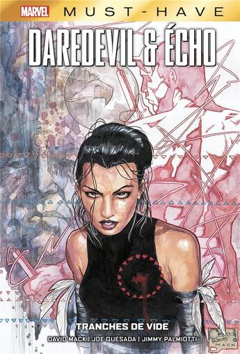 Couverture du livre « Daredevil & Echo : tranches de vide » de Joe Quesada et David Mack aux éditions Panini