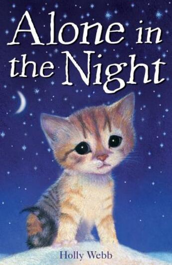 Couverture du livre « Alone in the Night » de Holly Webb aux éditions Little Tiger Press