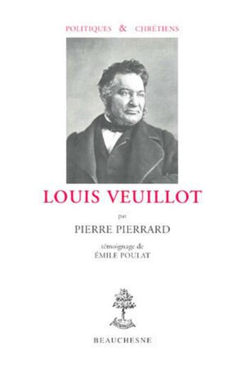 Couverture du livre « Louis Veuillot » de Pierre Pierrard aux éditions Beauchesne