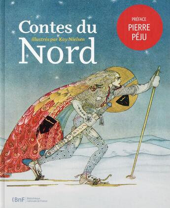 Couverture du livre « Contes du nord illustrés par Kay Nielsen » de  aux éditions Bnf Editions