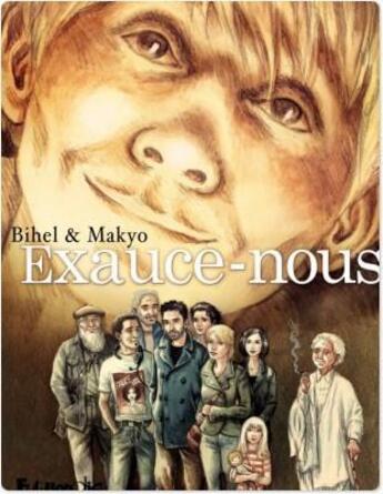Couverture du livre « Exauce-nous » de Pierre Makyo et Frederic Bihel aux éditions Futuropolis