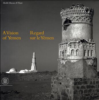 Couverture du livre « Regard sur le yemen ; a vision of yemen » de Cheikh Hass Al Thani aux éditions Skira-flammarion