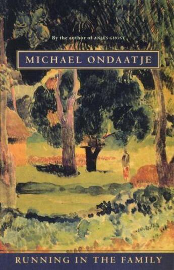 Couverture du livre « Running in the family » de Michael Ondaatje aux éditions Pan Mac Millan