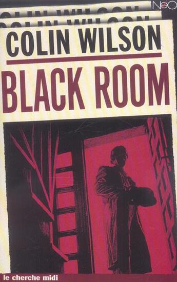 Couverture du livre « Black room » de Colin Wilson aux éditions Cherche Midi
