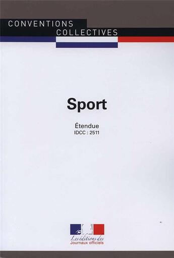 Couverture du livre « Sport » de Direction Des Journaux Officiels aux éditions Direction Des Journaux Officiels