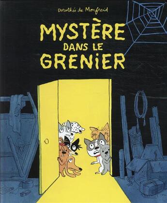 Couverture du livre « Mystère dans le grenier » de Dorothee De Monfreid aux éditions Ecole Des Loisirs