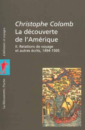 Couverture du livre « Decouverte de l amerique t2 » de Christophe Colomb aux éditions La Decouverte