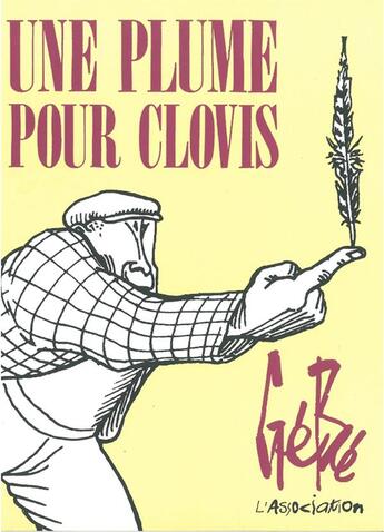 Couverture du livre « Une Plume pour clovis » de Gebe aux éditions L'association