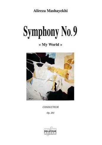 Couverture du livre « Symphonie n 9 - conducteur » de Mashayekhi Alireza aux éditions Delatour