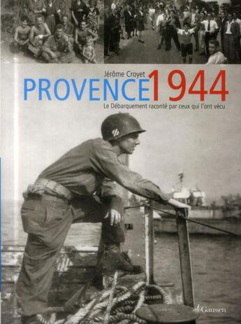 Couverture du livre « Provence 1944 » de Jerome Croyet aux éditions Gaussen
