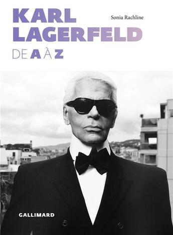 Couverture du livre « Karl Lagerfeld de A à Z » de Sonia Rachline aux éditions Gallimard-loisirs