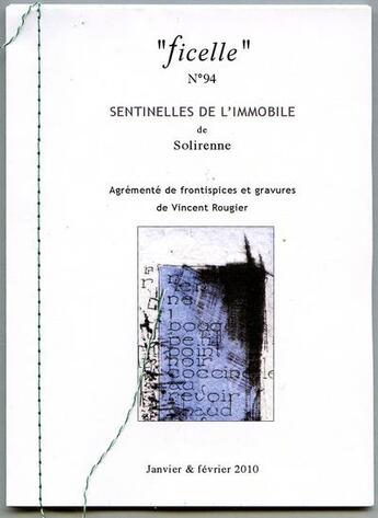 Couverture du livre « Ficelle t.94 ; sentinelles de l'immobile » de Vincent Rougier et Solirenne aux éditions Rougier
