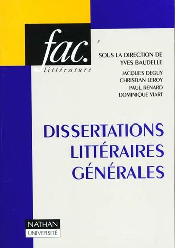 Couverture du livre « Dissertations Litteraires Generales » de Baudelle aux éditions Nathan