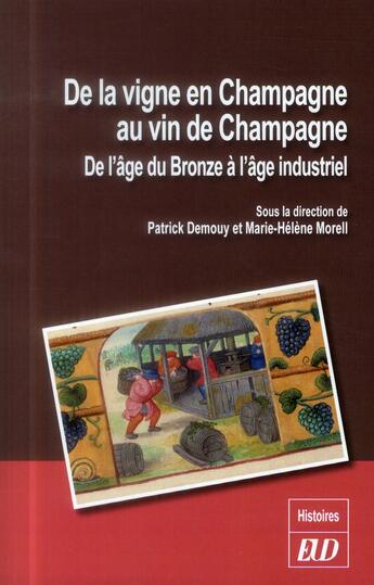 Couverture du livre « De la vigne en champagne au vin de champagne » de Demouy/Morell aux éditions Pu De Dijon