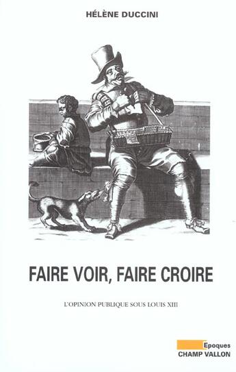 Couverture du livre « Faire voir faire croire » de Helene Duccini aux éditions Champ Vallon