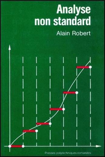 Couverture du livre « Analyse non standard » de Alain Robert aux éditions Ppur