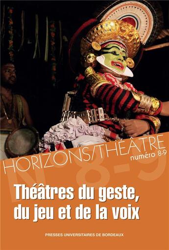 Couverture du livre « Theatres du geste, du jeu et de la voix » de Manca Maria/Katuszew aux éditions Pu De Bordeaux