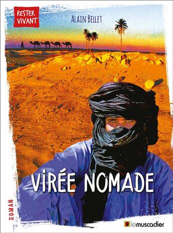 Couverture du livre « Virée nomade » de Alain Bellet aux éditions Le Muscadier