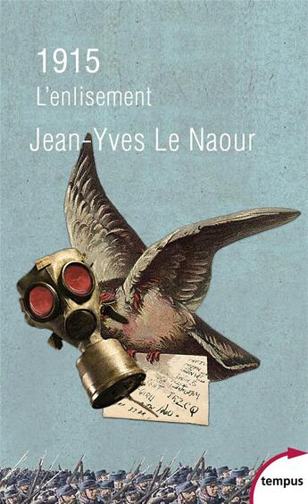 Couverture du livre « 1915 ; l'enlisement » de Jean-Yves Le Naour aux éditions Perrin