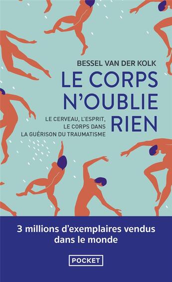 Couverture du livre « Le corps n'oublie rien » de Bessel Van Der Kolk aux éditions Pocket