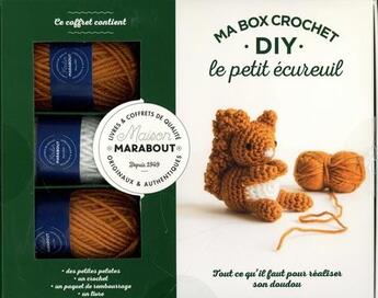 Couverture du livre « Ma box crochet DIY : le petit écureuil » de Marie-Noelle Bayard aux éditions Marabout