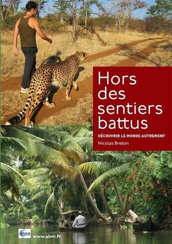 Couverture du livre « Hors des sentiers battus » de Nicolas Breton aux éditions Abm